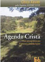 Agenda Cristã-Psicografia: Francisco Cândido Xavier-Espírito: André Luiz