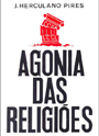 Agonia das Religies - J.Herculano Pires